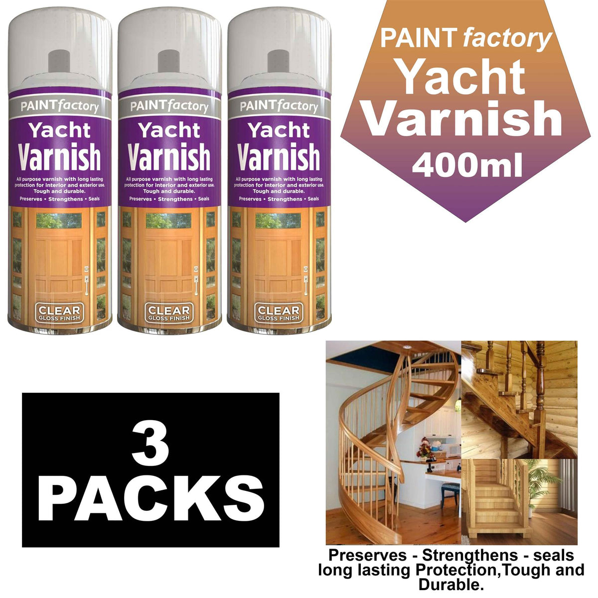 3X Paint Factory Clear Yacht Varnish Spray 400ml